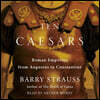 Ten Caesars: Roman Emperors from Augustus to Constantine