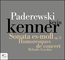 Kevin Kenner 파데레프스키: 피아노 소나타, 유모레스크 (Paderewski: Piano Sonata Op.21, Humoresques de concert)