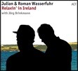 Julian & Roman Wasserfuhr (율리안 앤 로만 바서푸르) - Relaxin' In Ireland