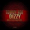 Tommy Roe - Dizzy & Other Favorites (Remastered)(CD-R)