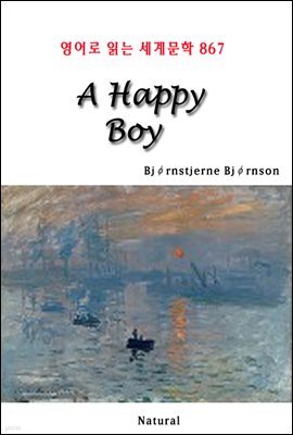 A Happy Boy - 영어로 읽는 세계문학 867