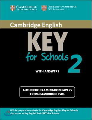 Cambridge English Key for Schools 2 Student&#39;s Book + Answers