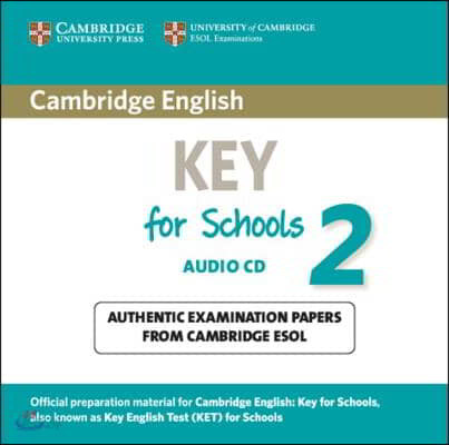 Cambridge English Key for Schools 2