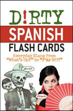 Dirty Spanish Flash Cards