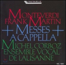 Michel Corboz 몬테베르디: 4성부를 위한 미사 / 마르탱: 이중합창을 위한 미사 (Monteverdi: Messa A 4 Voci Da Cappella / Martin: Messe fur 2 vierstimmige Chore)
