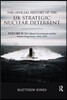 Official History of the UK Strategic Nuclear Deterrent