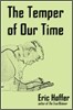 The Temper of Our Time