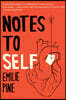 Notes to Self: Essays