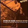 Donald Byrd (도날드 버드) - Byrd In Hand [LP]