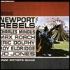 Charles Mingus & Max Roach & Eric Dolphy - Newport Rebels [LP]