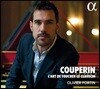 Olivier Fortin 쿠프랭: 하프시코드 연주의 기법 (Couperin: Cembalowerke "L'Art de Toucher le Clavecin")