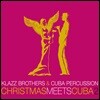 Klazz Brothers & Cuba Percussion (클라츠 브라더스, 쿠바 퍼커션) - Christmas Meets Cuba 2