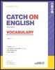 캐치 온 잉글리쉬 Vocabulary