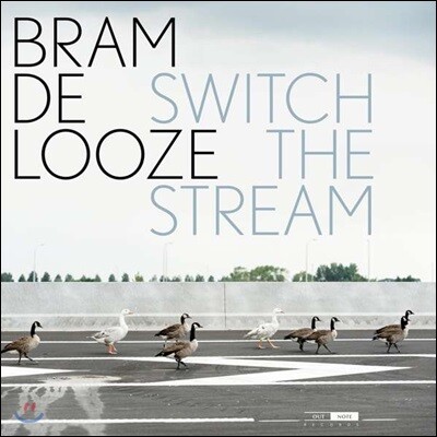 Bram De Looze (브람 드 루제) - Switch the Stream [2LP]