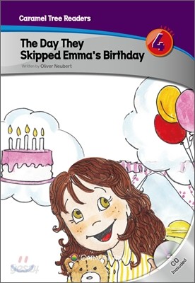 The Day They Skipped Emma&#39;s Birthday