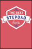 The Best Stepdad Ever: Blank Lined Journal with Red and Cobalt Blue Cover