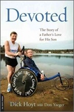 Devoted: The Story of a Father's Love for His Son