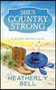 She's Country Strong: A Wilder Sisters Series Standalone