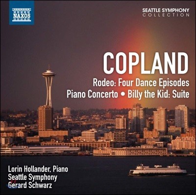 Gerard Schwarz 코플랜드: 피아노 협주곡, 로데오, 빌리 더 키드 (Copland: Rodeo, Piano Concerto, Billy the Kid Suite)