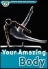 Read and Discover 6: Your Amazing Body (with MP3)
