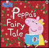Peppa Pig: Peppa's Fairy Tale