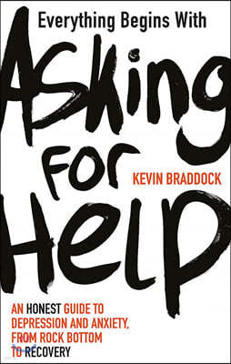 Everything Begins with Asking for Help