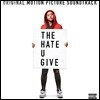 더 헤이트 유 기브 - 당신이 남긴 증오 영화음악 (The Hate U Give OST)