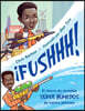 ¡Fushhh! (Spanish Edition): El Chorro de Inventos Súper Húmedos de Lonnie Johnson