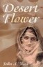 Desert Flower