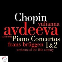 Yulianna Avdeeva 쇼팽: 피아노 협주곡 1번, 2번 (Chopin: Piano Concertos 1 &amp; 2)