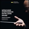 Kevin John Edusei 슈베르트: 교향곡 5번, 6번 (Schubert: Symphonies Nos. 5 & 6)