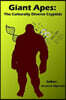 Giant Apes: The Culturally Diverse Cryptids