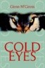 Cold Eyes