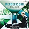 Matthias Havinga 멘델스존: 오르간 작품집 (Mendelssohn: Organ Music)