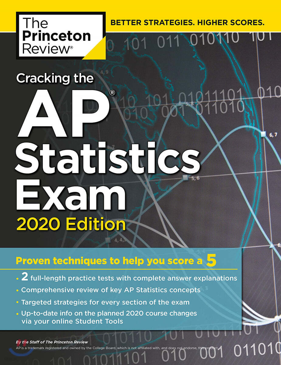 Cracking the AP Statistics Exam, 2020 Edition: Practice Tests &amp; Proven Techniques to Help You Score a 5