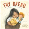 Fry Bread: A Native American Family Story