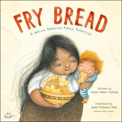 Fry Bread: A Native American Family Story