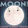 Moon! Earth's Best Friend
