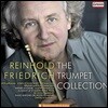 Reinhold Friedrich 라인홀트 프리드리히 트럼펫 작품 모음집 (The Trumpet Collection)