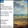 Barthold Kuijken 륄리 / 무파트 / 마레 작품집 (The Versailles Revolution)