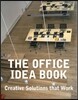 The Office Idea Book