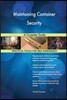 Maintaining Container Security A Complete Guide