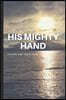His Mighty Hand: Half-Light