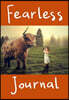 Fearless Journal: Live Fearless Book Motivational Notepad - Courage Over Fear - 150 Pages, 6.69 X 9.61