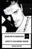 Josh Hutcherson Adult Coloring Book: The Hunger Games Star and Teen Idol, Hot Actor and Acclaimed Producer Inspired Adult Coloring Book
