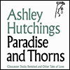 Ashley Hutchings - Paradise And Thorns (2LP)