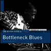 Various Artists - The Rough Guide To Bottleneck Blues (Remastered)(Limited Edition)(MP3 Download Card)(LP)