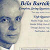 Vegh Quartet 바르톡: 현악 사중주 전곡 - 베흐 사중주단 (Bartok: Complete String Quartets)