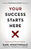 Your Success Starts Here: Purpose and Personal Initiative