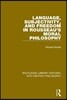 Language, Subjectivity, and Freedom in Rousseau's Moral Philosophy
